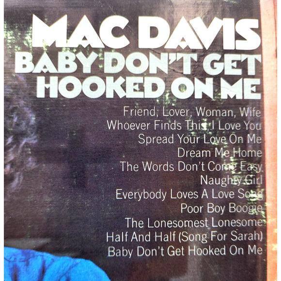 Mac Davis Baby Don't Get Hooked on Me Vinyl LP 1972 CBS Records - Picture 3 of 6